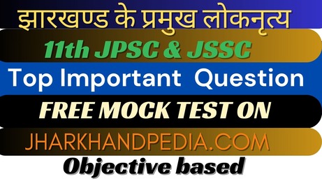 Jharkhand ke Pramukh Lok Nritya 2 Jharkhand ke Pramukh Lok Nritya